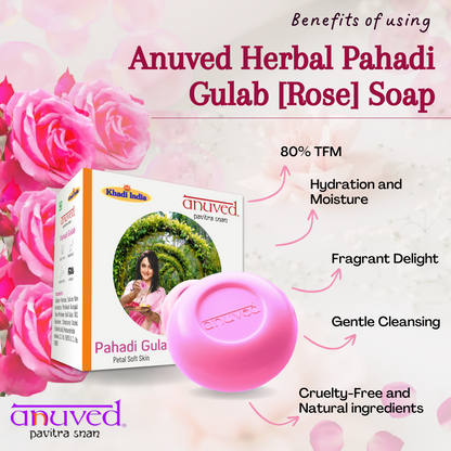 Anuved Herbal Pahadi Gulab [Rose] Soap enriched with Rishikesh Gangajal and pure Rose Water for cooling, toning & hydrating your skin into a glowing, soft, petal-like skin 125gms